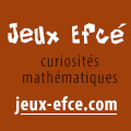 Jeux Efcé, curiosités mathématiques, études, théorèmes et récréations Puzzle mathémathiques, casse-têtes